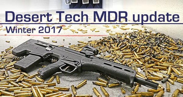 Desert Tech MDR Update 2017