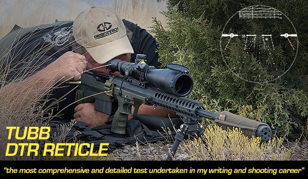 First Round Long Range Hits for Hunters and Shooters? Reviewing the David Tubb DTR Reticle