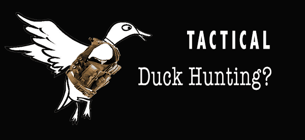 Tactical Duck Hunting? Action Adventure Duck Hunting Reimagined in 2017