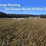 Long Range Hunting – The Cheaper By the Kill Shot Challenge