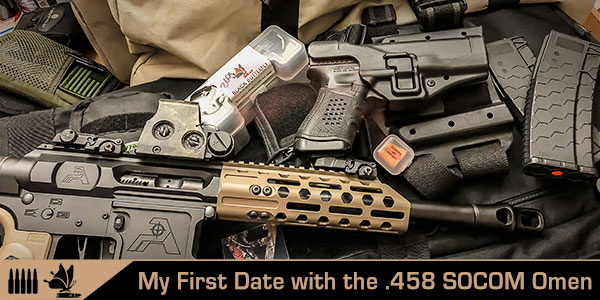 Black Butterfly – My First Date with the .458 SOCOM Omen