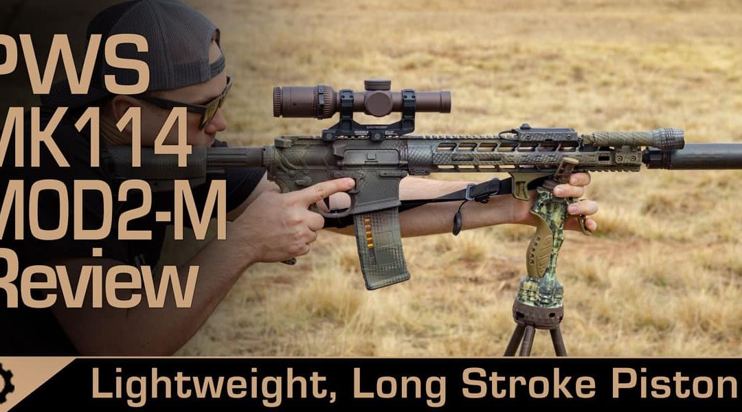 Long Stroke, Short Review – The PWS MK114 MOD2-M