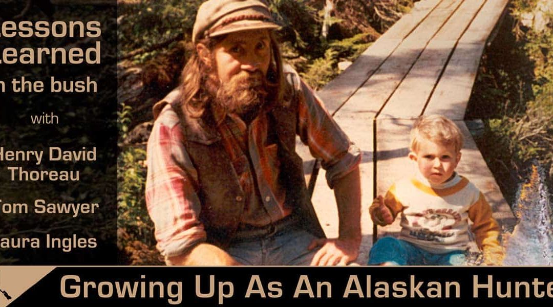 Alaskan Bush Lessons – Off Grid Hunting for Survival in ’70s | Part 1