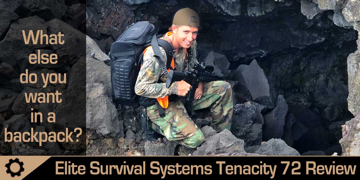 Elite Survival Systems Tenacity 72 backpack review