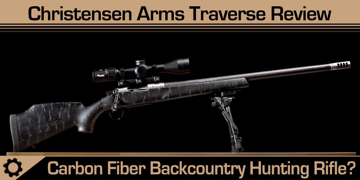 Christensen Arms Traverse Review