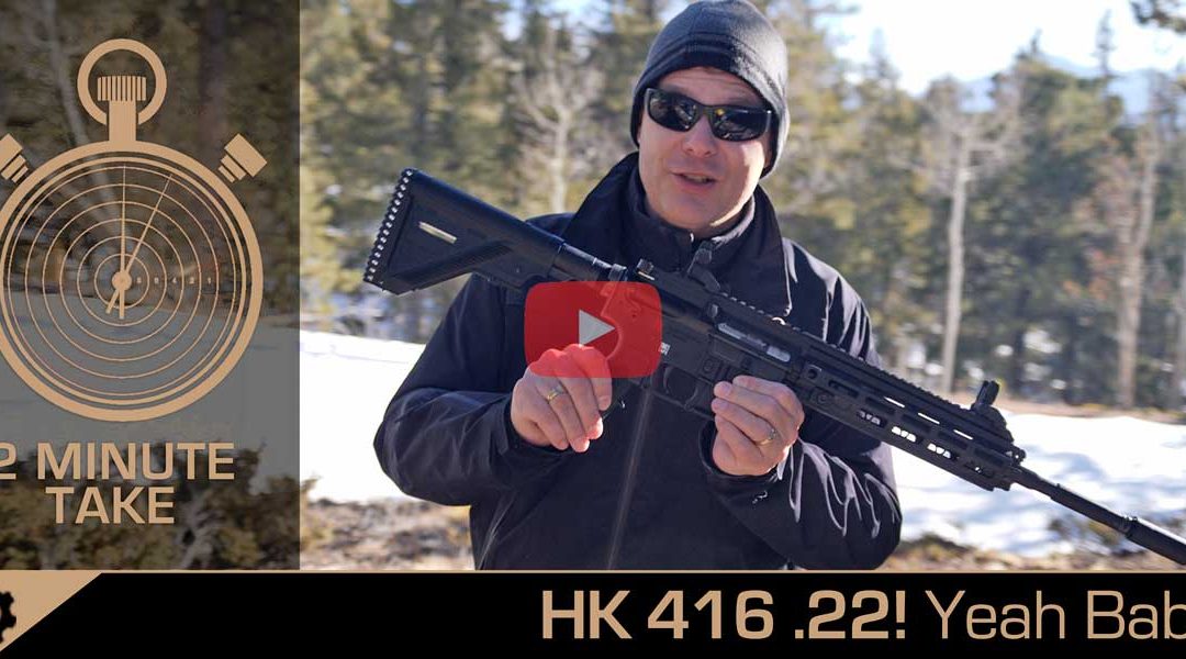 HK 416 22 Review
