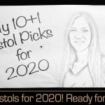 10+1 – MyTop Pistols Picks for 2020