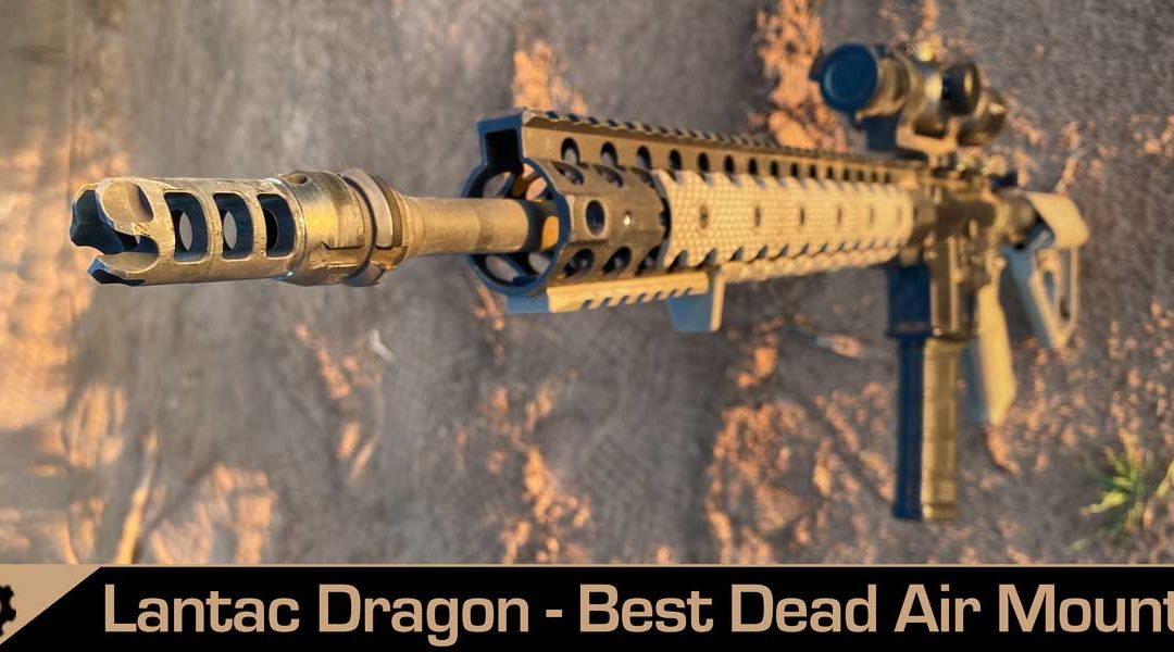 The Lantac Dragon Dead Air KEYMO Mount Solution
