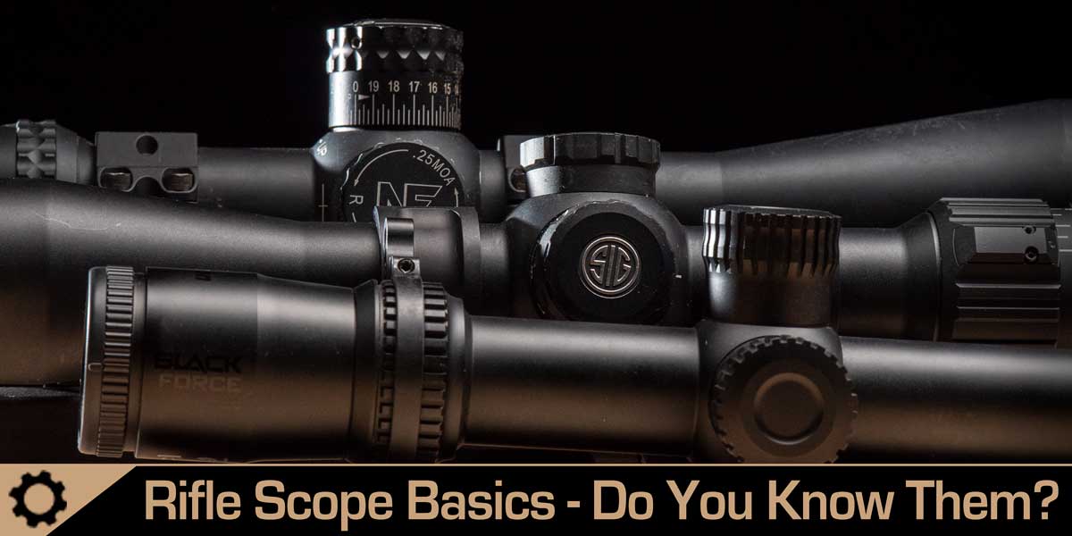 How to choose a rifle scope