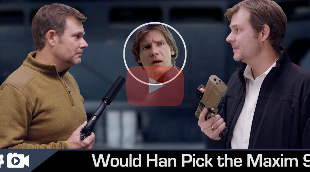 Han Solo, You, and the Silencerco Maxim 9 | A 2021 Review