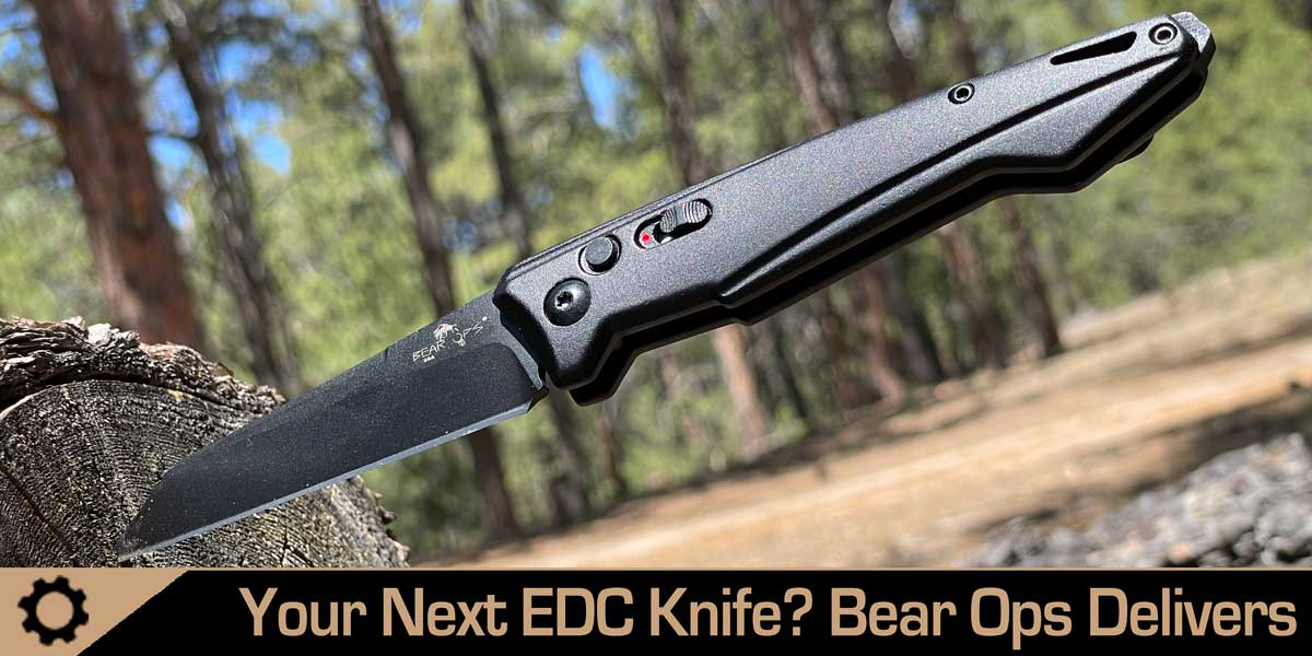 A Great EDC Knife: Bear Ops 4 1/2″ Auto Bold Action® XV w/ Black Reverse Tanto Blade Review