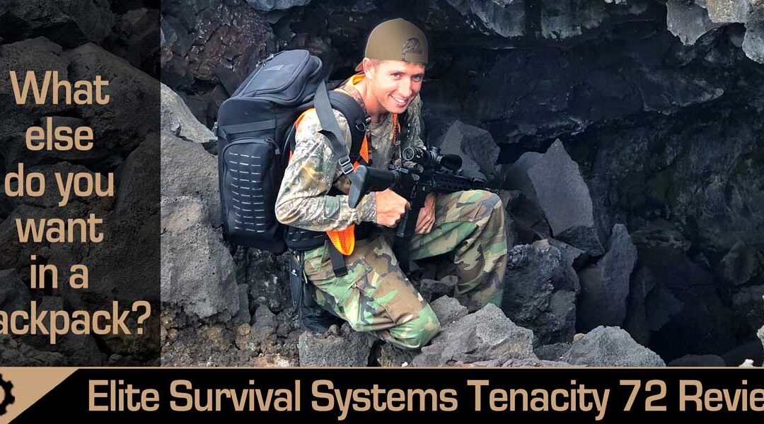 Elite Survival Systems Tenacity 72 Hour Pack Review (Hawaii Hunting!)